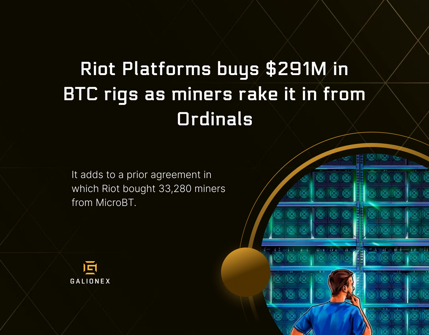 Riot Platforms buys $291M in BTC rigs as miners rake it in from Ordinals