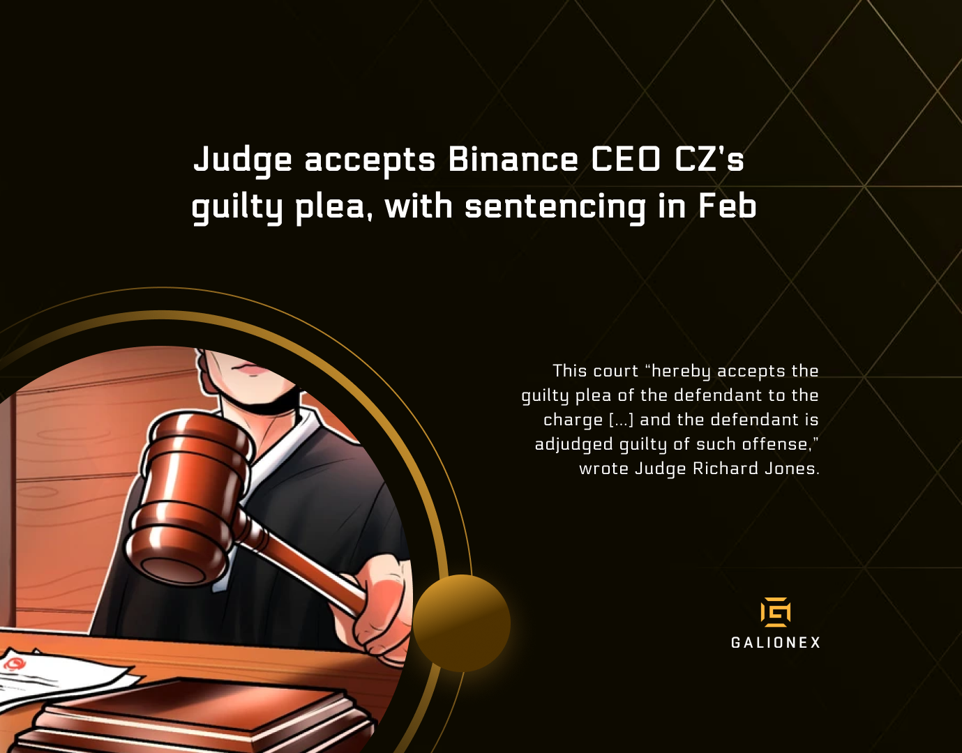 Judge accepts Binance CEO CZ’s guilty plea, with sentencing in Feb