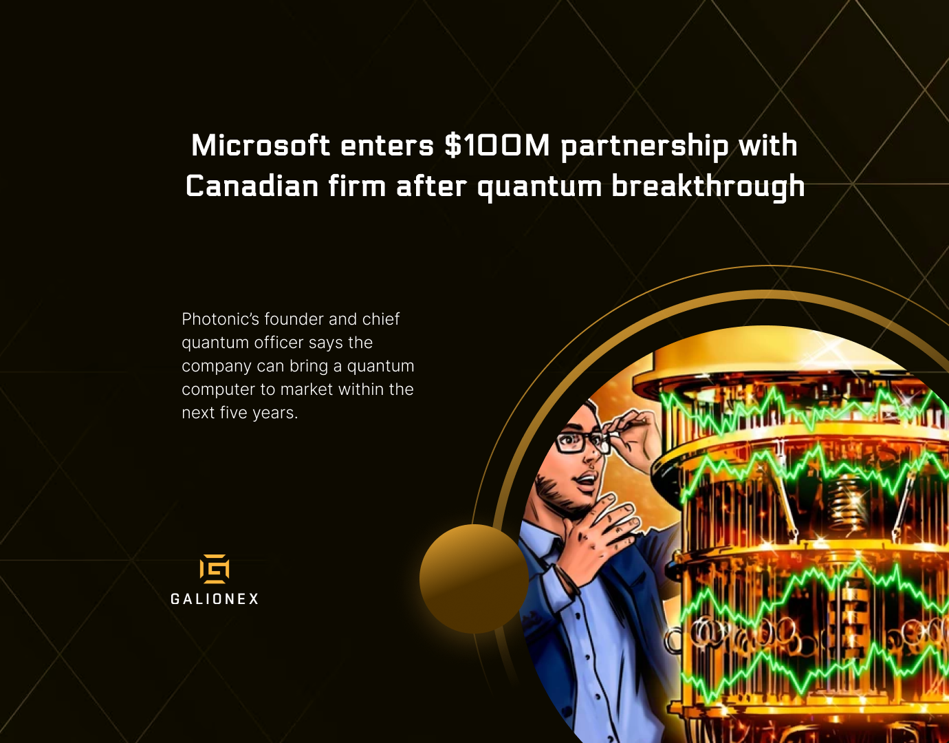 Microsoft enters $100M partnership with Canadian firm after quantum breakthrough