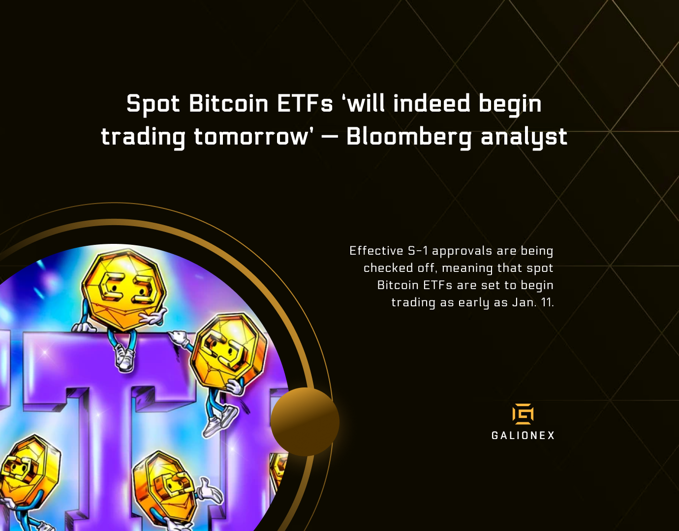 Spot Bitcoin ETFs ‘will indeed begin trading tomorrow’