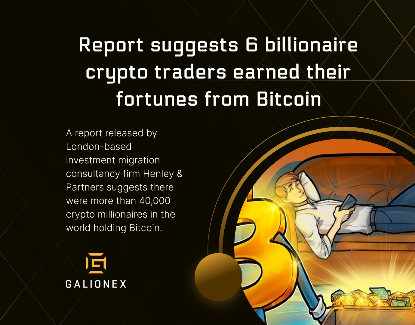 Report suggests 6 billionaire crypto traders earned their fortunes from Bitcoin