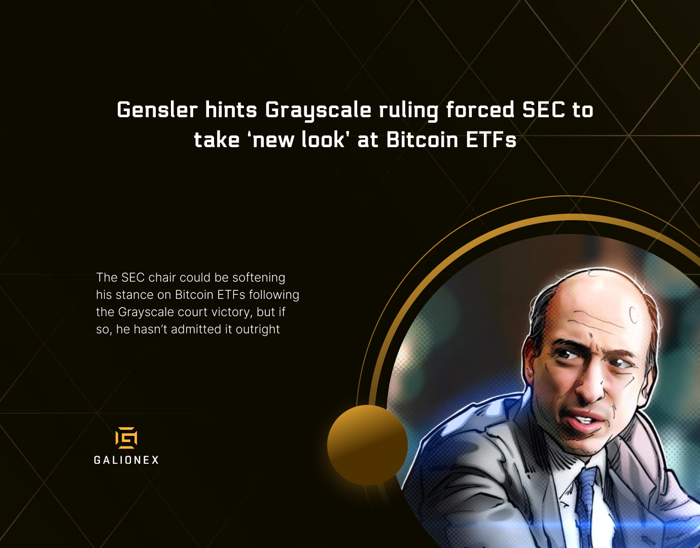 Gensler hints Grayscale ruling forced SEC to take ‘new look’ at Bitcoin ETFs