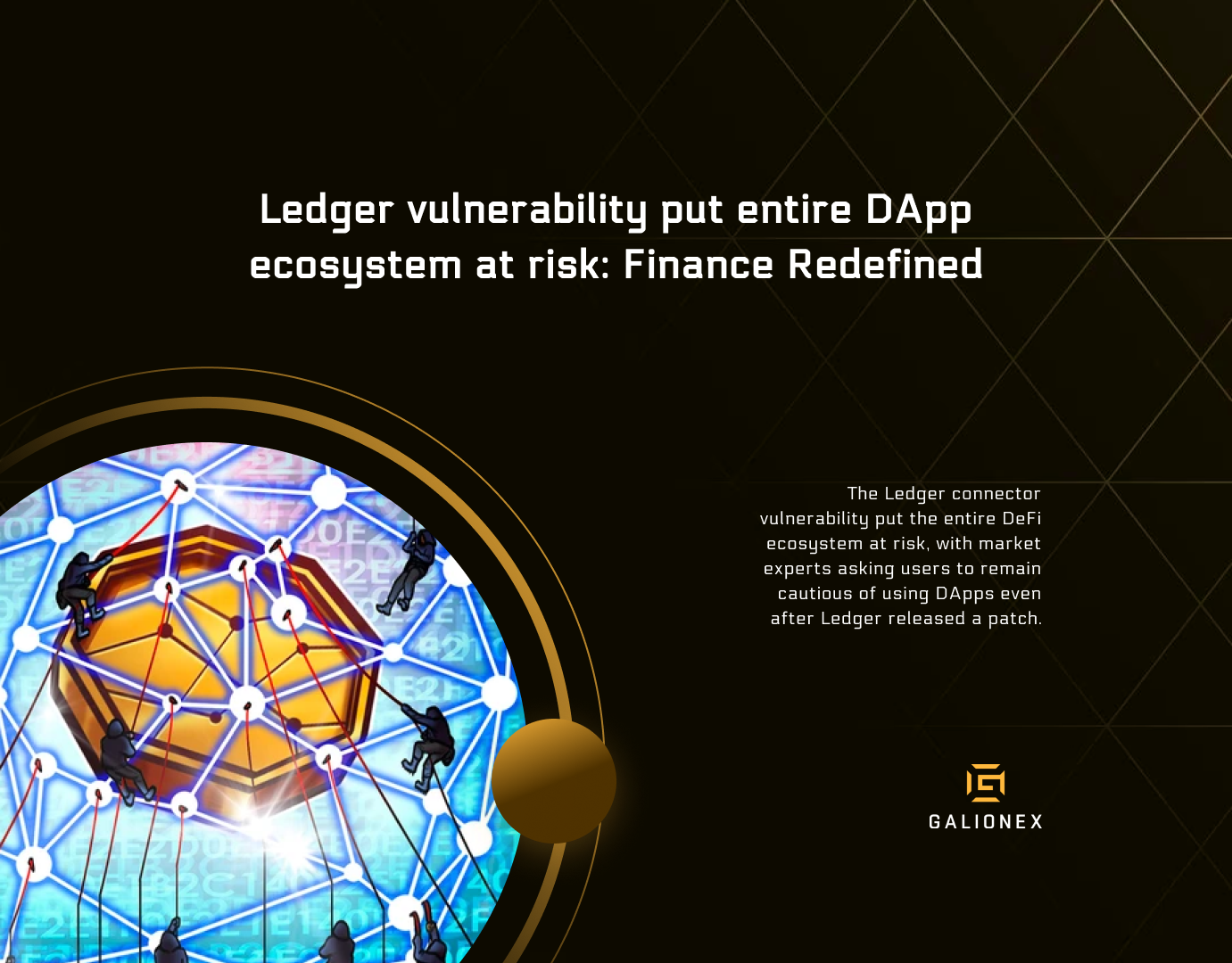 Ledger vulnerability put entire DApp ecosystem at risk: Finance Redefined