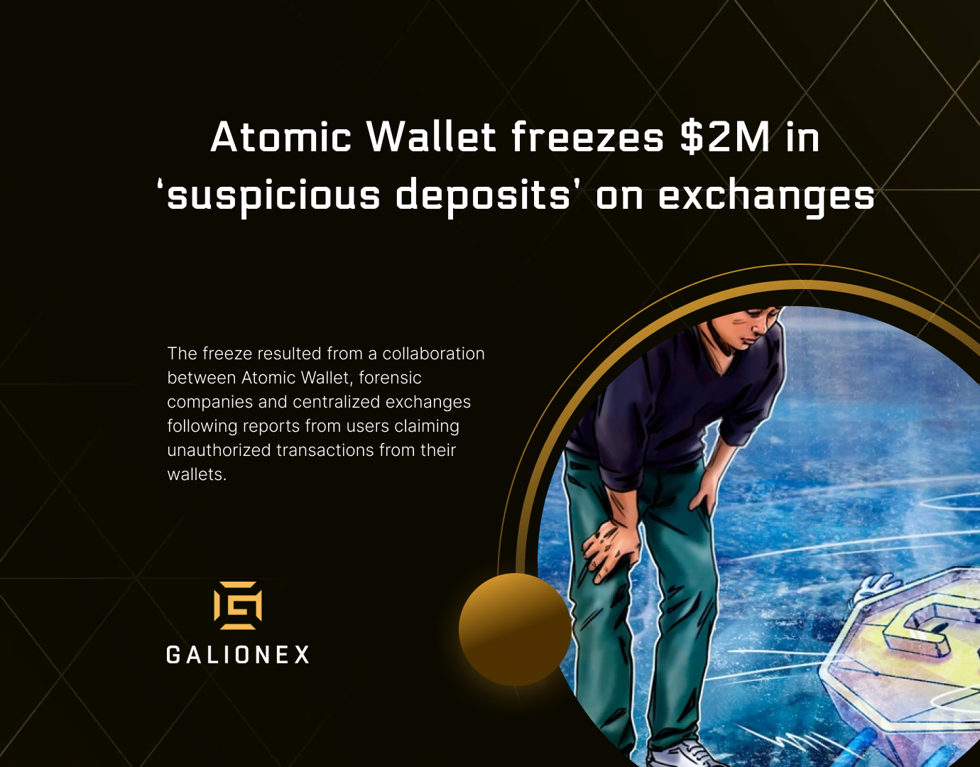 Atomic Wallet freezes $2M in ‘suspicious deposits’ on exchanges