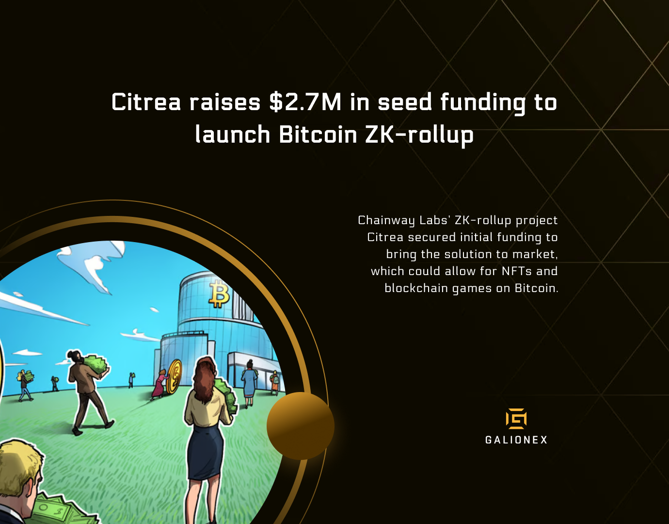 Citrea raises $2.7M in seed funding to launch Bitcoin ZK-rollup