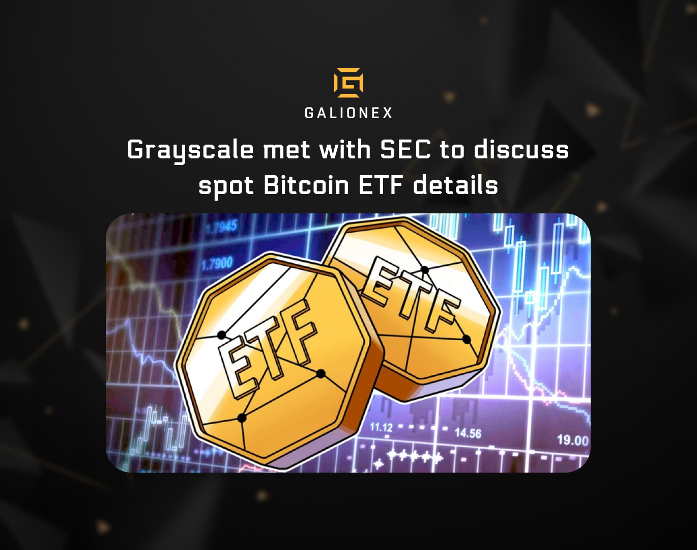 Grayscale met with SEC to discuss spot Bitcoin ETF details