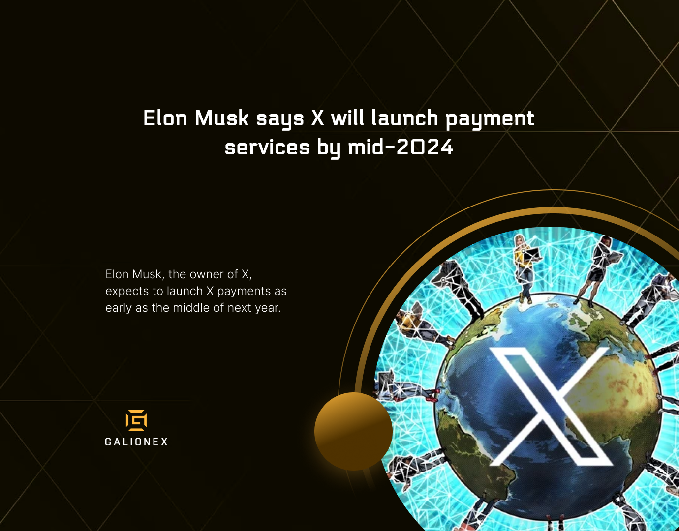 Elon Musk says X will launch payment services by mid-2024