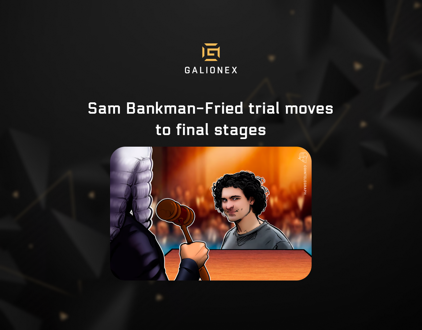 Sam Bankman-Fried trial moves to final stages