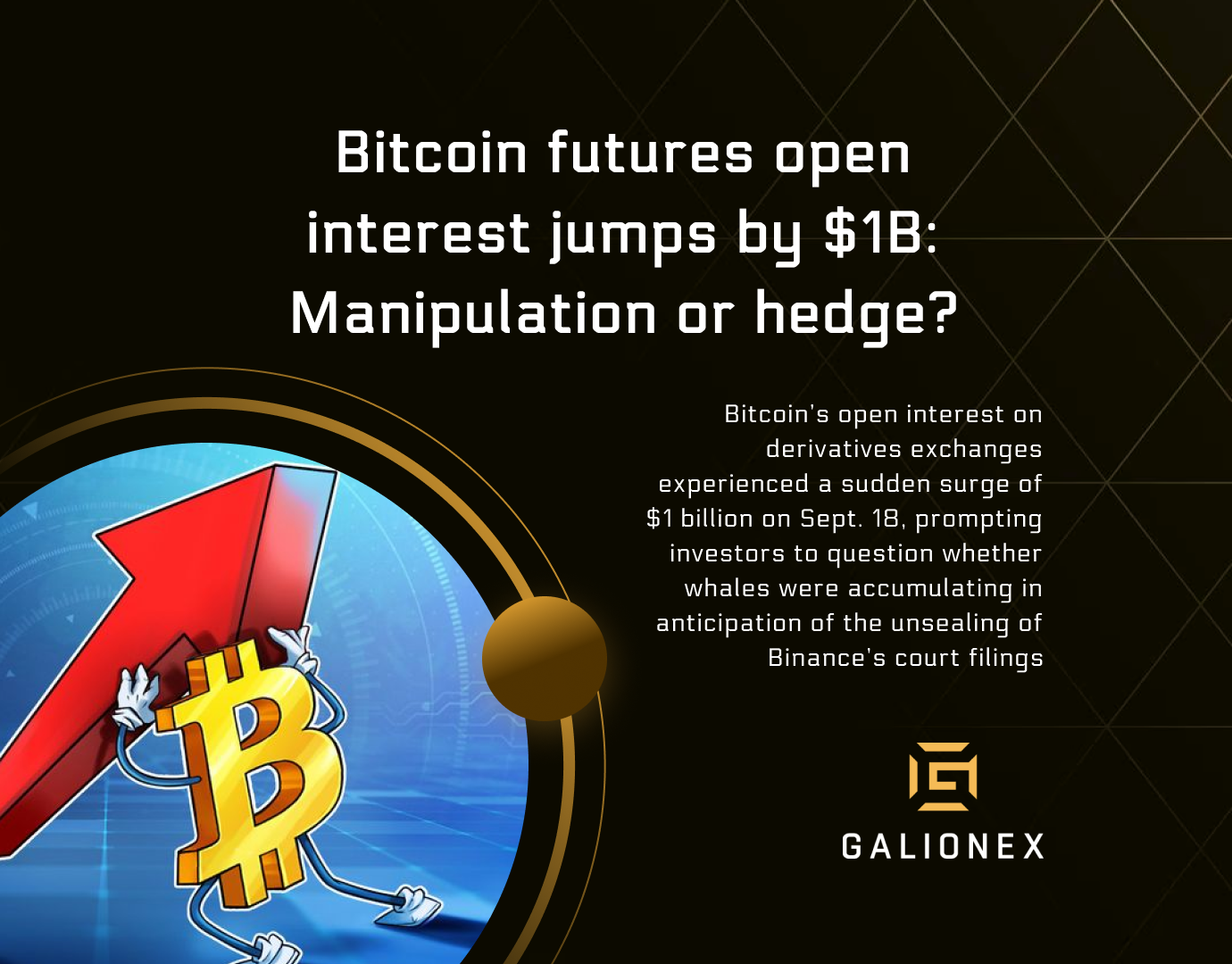 Bitcoin futures open interest jumps by $1B: Manipulation or hedge?