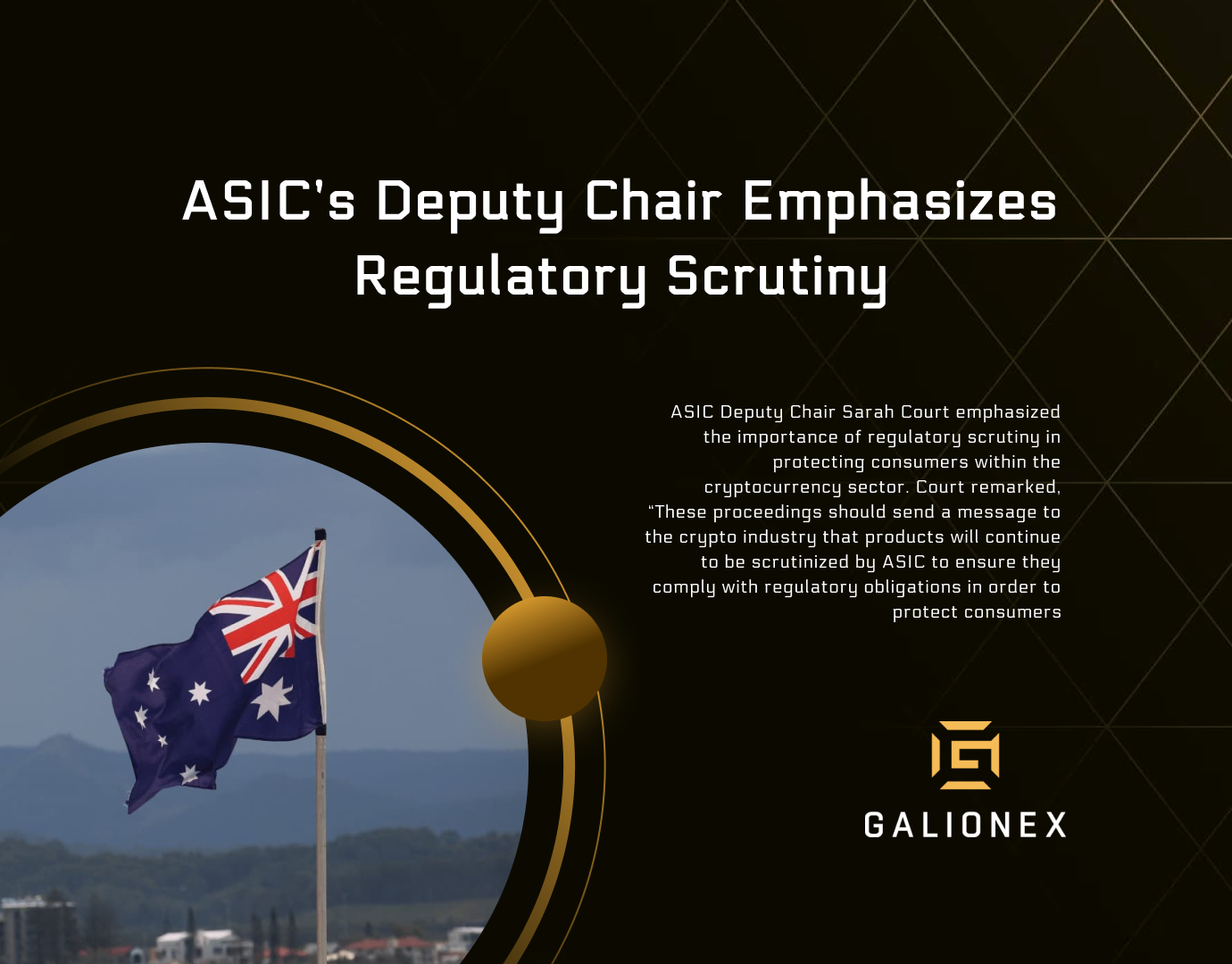 ASIC’s Deputy Chair Emphasizes Regulatory Scrutiny